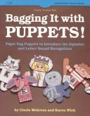 Bagging It With Puppets Paper Bag Puppets to Introduce the Alphabet
