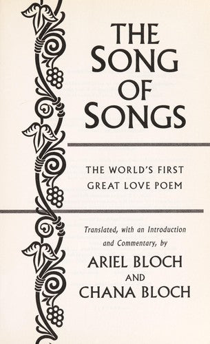 The Song of Songs: The World's First Great Love Poem (Modern Library Classics) cover