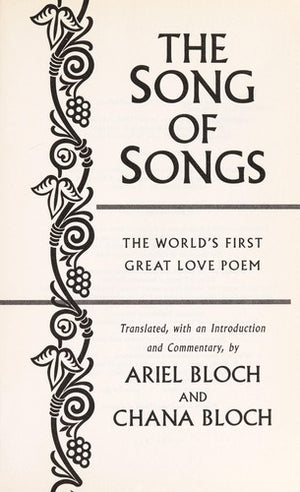 The Song of Songs: The World's First Great Love Poem (Modern Library Classics)