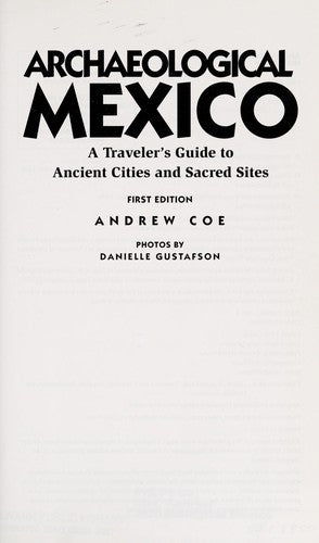 Moon Handbooks Archaeological Mexico (Archaeological Mexico, 1st ed) cover