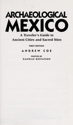 Moon Handbooks Archaeological Mexico (Archaeological Mexico, 1st ed)