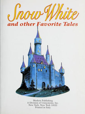 Snow White and other Favorite Tales