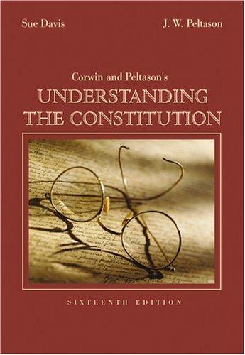 Corwin and Peltason's Understanding the Constitution cover