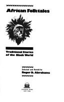 African folktales: Traditional stories of the Black world (The Pantheon fairy tale and folklore library) cover