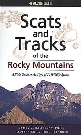 Scats and Tracks of the Rocky Mountains (Scats and Tracks Series) cover