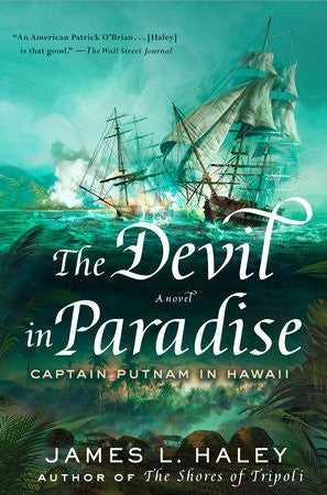 The Devil in Paradise: Captain Putnam in Hawaii (A Bliven Putnam Naval Adventure) cover