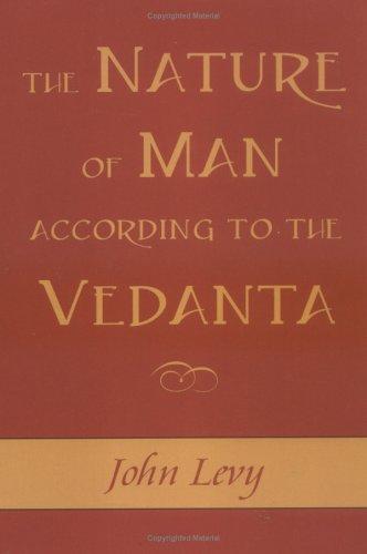 The Nature of Man According to the Vedanta cover
