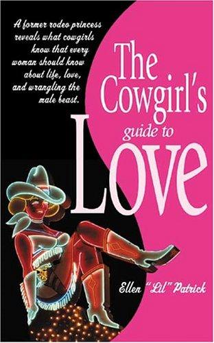 The Cowgirl's Guide to Love cover