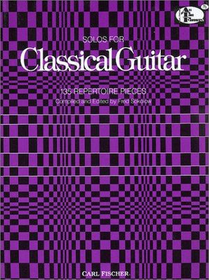 Solos for Classical Guitar: 135 Repertoire Pieces (All-Time Favorites Series #ATF112)