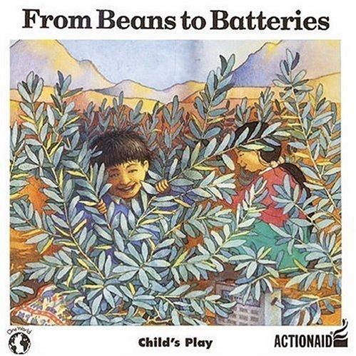 From Beans to Batteries (One World) cover