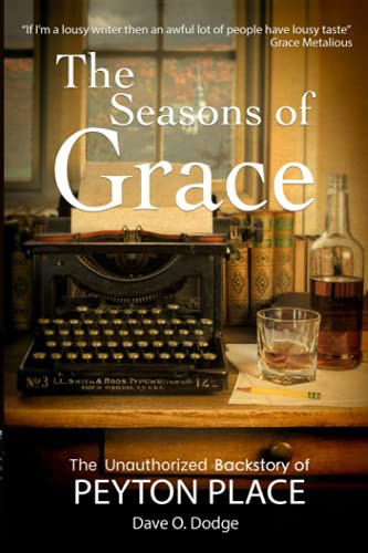 The Seasons of Grace: The Unauthorized Backstory of Peyton Place cover
