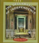 The Declaration of Independence (True Books: American History)