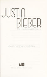Justin Bieber: The Unauthorized Biography