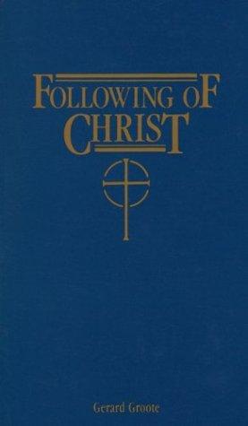 Following of Christ: Spiritual Diary of Gerard Groote (1340-1384) cover