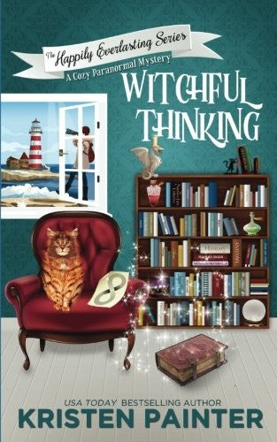 Witchful Thinking: A Cozy Paranormal Mystery (The Happily Everlasting Series) cover