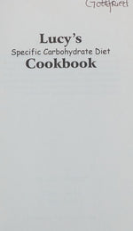 Lucy's Specific Carbohydrate Diet Cookbook
