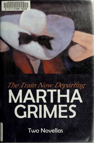 The Train Now Departing: 2 Novellas cover