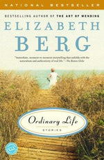 Ordinary Life: Stories