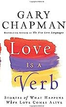 Love is a Verb: Stories of What Happens When Love Comes Alive cover