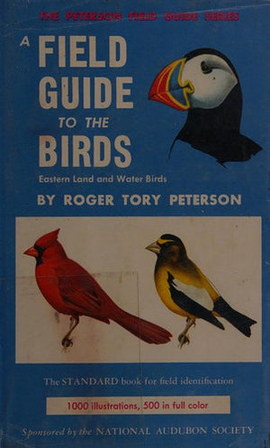 Field Guide to the Birds; Eastern land and water birds