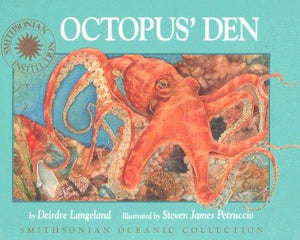 Octopus' Den (Smithsonian Oceanic Collection)