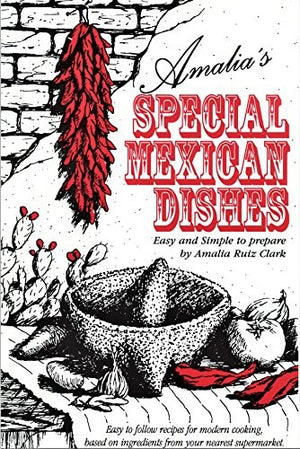 Special Mexican Dishes