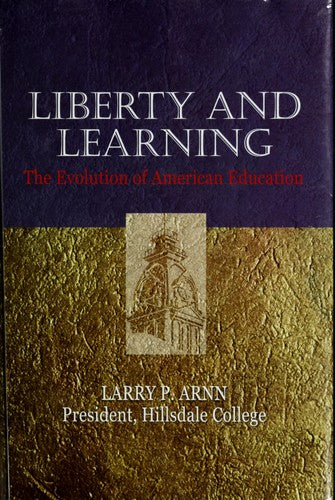 Liberty and Learning: The Evolution of American Education cover