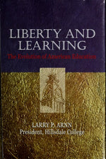Liberty and Learning: The Evolution of American Education