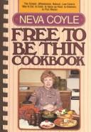Free to Be Thin Cookbook cover