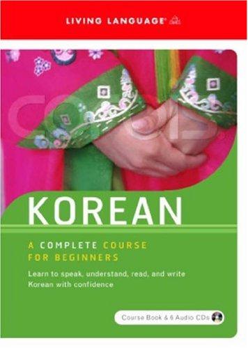 Spoken World: Korean- A Complete Course for Beginners (Living Language) cover