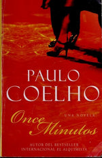 Eleven Minutes Once Minutos: From the Bestselling Author of The Alchemist (Spanish Edition)