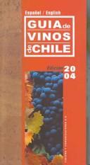 Guia de Vinos de Chile 2004/ Chile's 2004 Wine Guide (Spanish and English Edition) cover