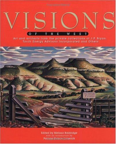 Visions of the West: The Corporate Art Collections of Torch Energy Advisors Incorporated and Gulf Canada Resources Limited cover