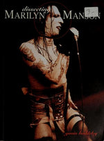 Dissecting Marilyn Manson