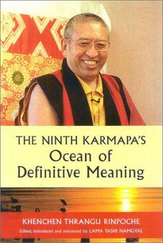 The Ninth Karmapa's Ocean of Definitive Meaning cover