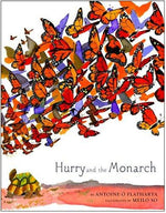 Hurry and the Monarch