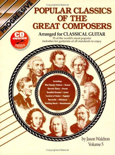 Popular Classics of the Great Composers Arranged for Classical Guitar, Vol. 5 cover