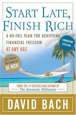 Start Late, Finish Rich, Canadian Edition