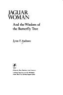 Jaguar Woman and the Wisdom of the Butterfly Tree cover