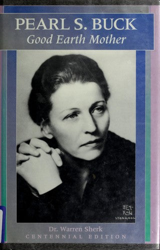 Pearl s Buck: Good Earth Mother cover