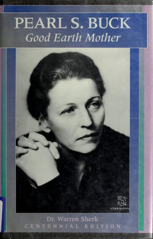 Pearl s Buck: Good Earth Mother
