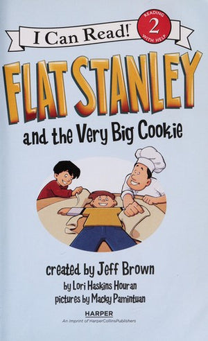 Flat Stanley and the Very Big Cookie (I Can Read Level 2)