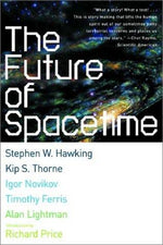The Future of Spacetime (Norton Paperback)