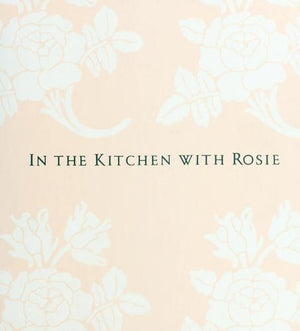 In the Kitchen with Rosie: Oprah's Favorite Recipes