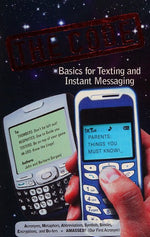 The Code: Basics for Texting and Instant Messaging