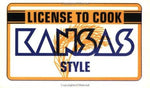 License to Cook Kansas Style