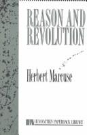 Reason and Revolution: Hegel and the Rise of Social Theory