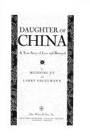 Daughter of China: A True Story of Love and Betrayal cover