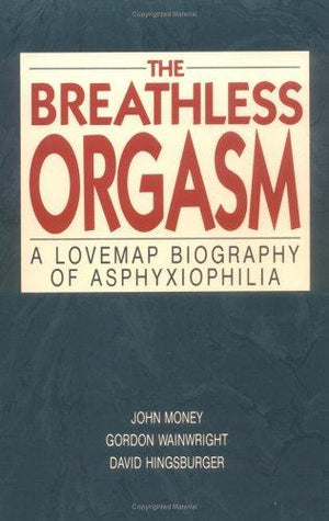 Breathless Orgasm