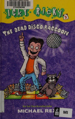 Icky Ricky #3: The Dead Disco Raccoon